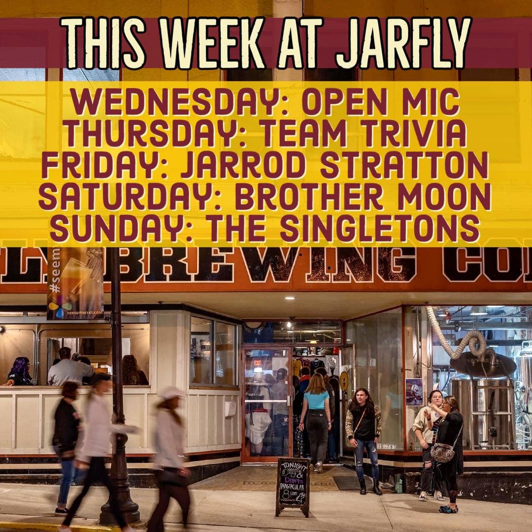 This week at Jarfly list with people on the sidewalk in front of Jarfly Brewing Company.
